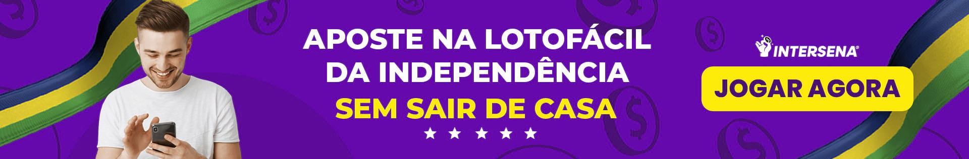 Aposte na Lotofácil da Independência