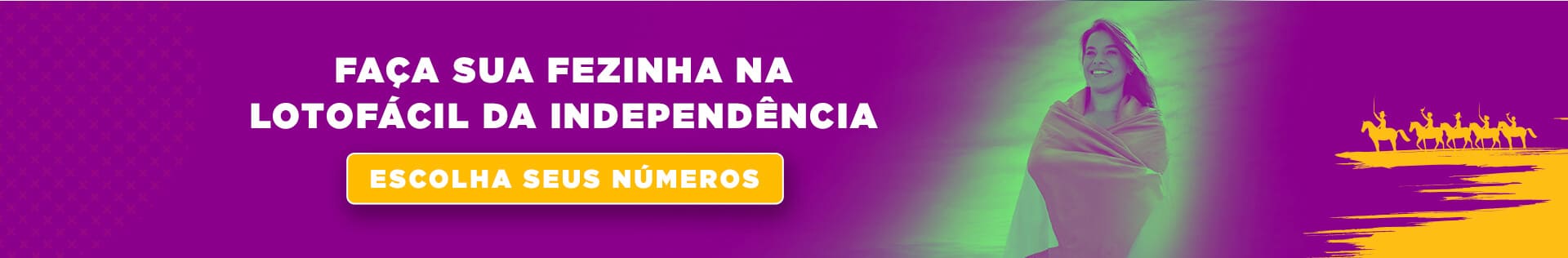 Aposte Online na Lotofácil da Independência