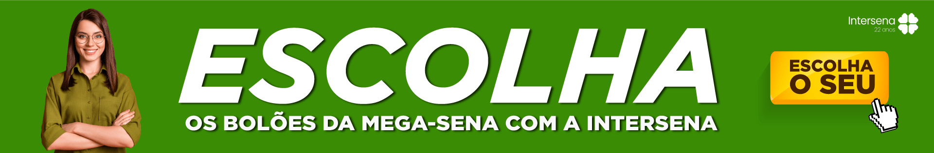 Aposte na Mega-sena com a Intersena