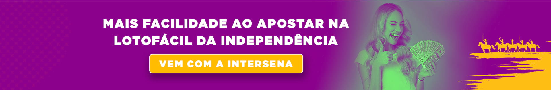 Aposte Online na Lotofácil de Independência