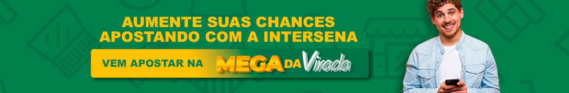Aposte agora na Mega da Virada 2020 com a Intersena