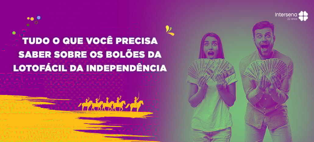 Bolão da Lotofácil da Independência