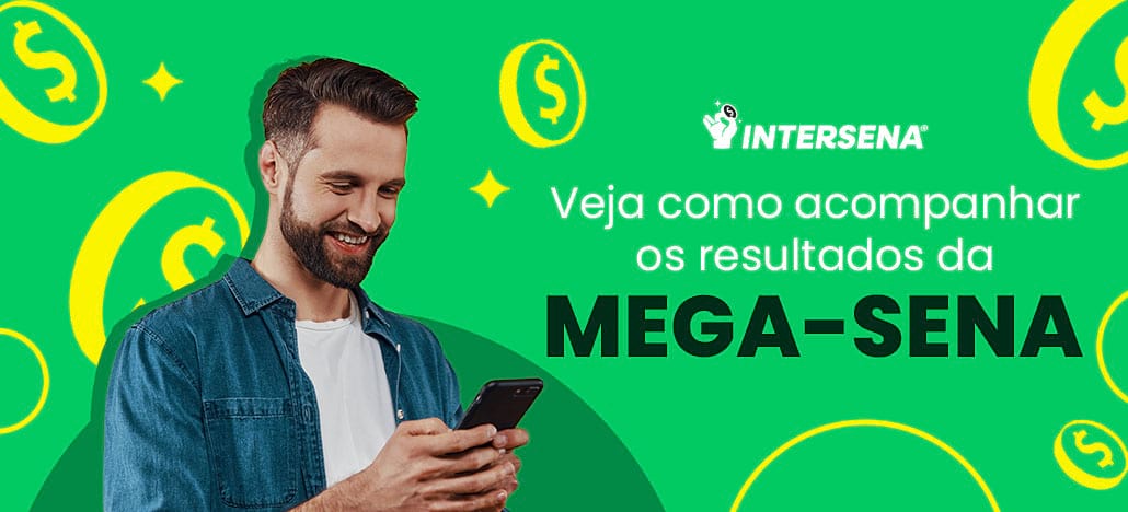 Como acompanhar os resultados da Mega-Sena?