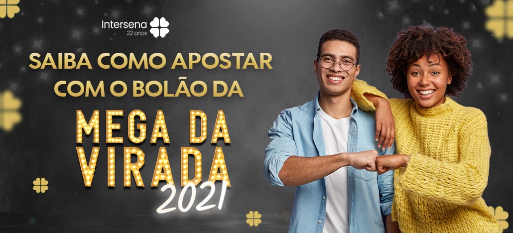 Como apostar no Bolão da Megada Sena da Virada 2021
