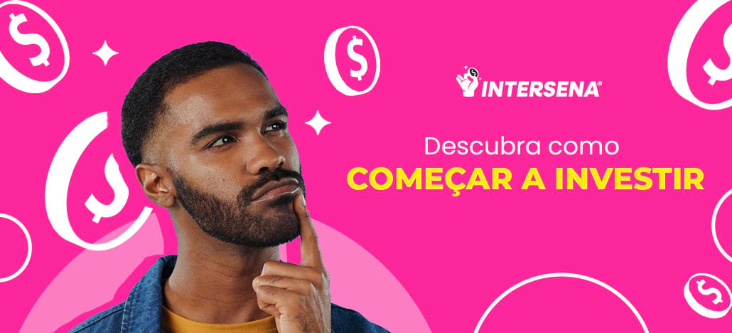 Como começar a investir?