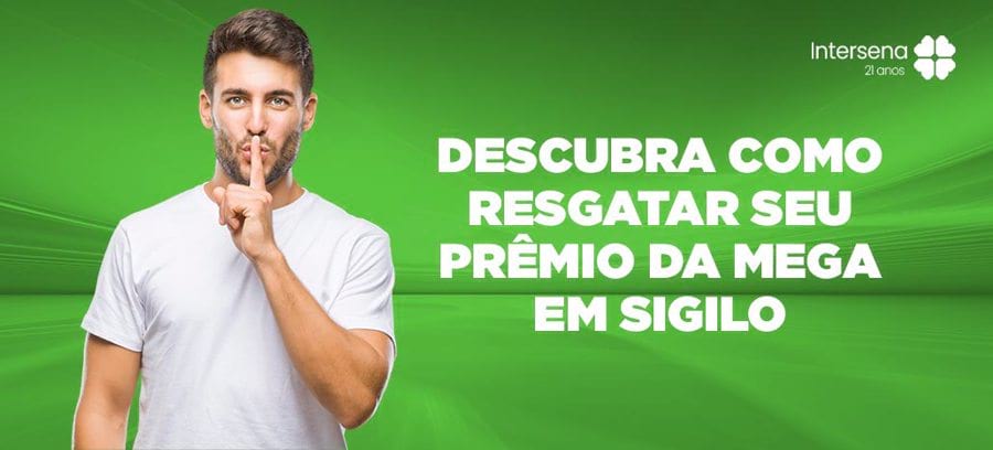 Como receber o prêmio da mega sena com sigilo