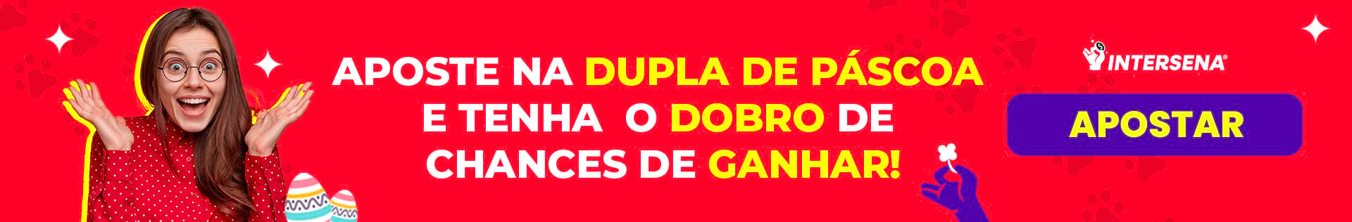 Aposte na Dupla de Páscoa e tenha o dobro de chances de ganhar