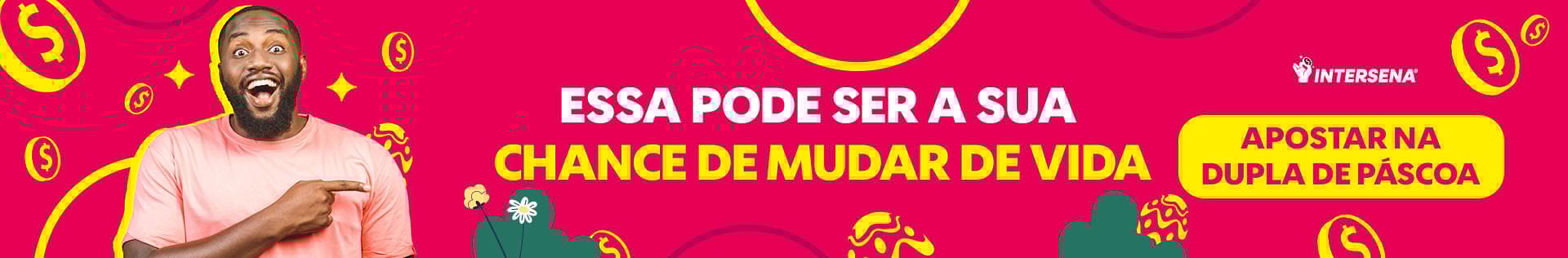 Aposte na Dupla de Páscoa com a Intersena