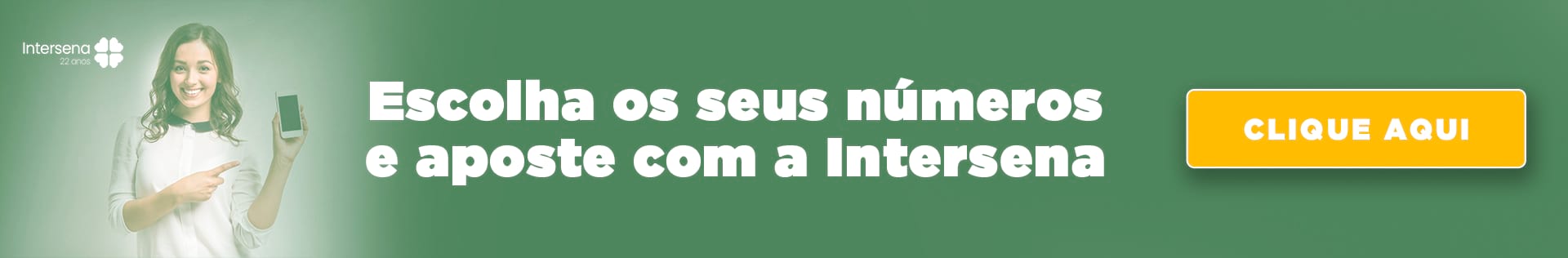 Escolha seus números com a Intersena