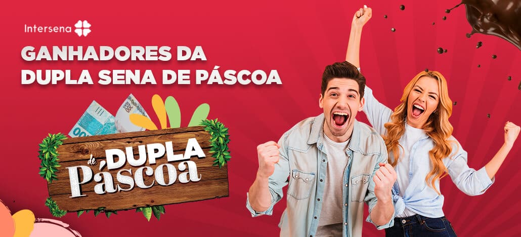 Ganhadores da Dupla Sena de Páscoa