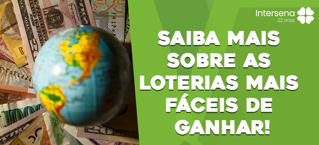 Loteria mais fácil de ganhar no mundo (2022)