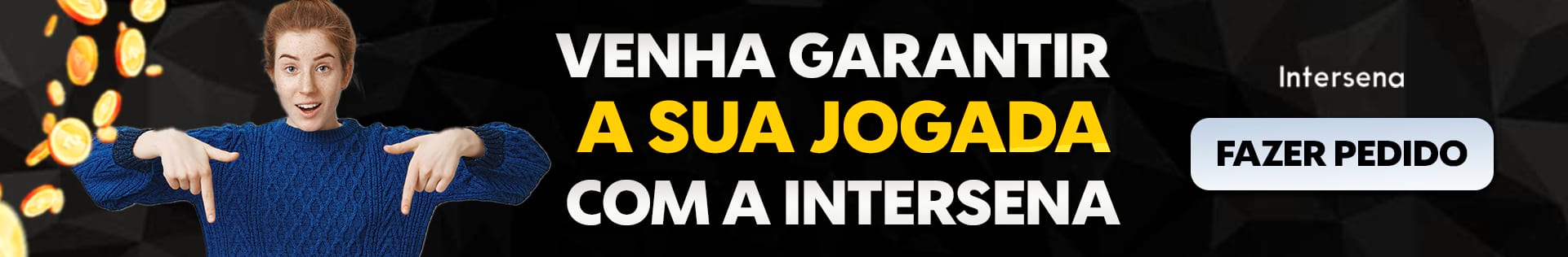 Venha jogar com a Intersena 