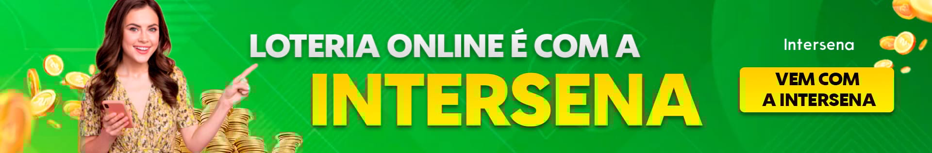 Aposte na Quina com a Intersena