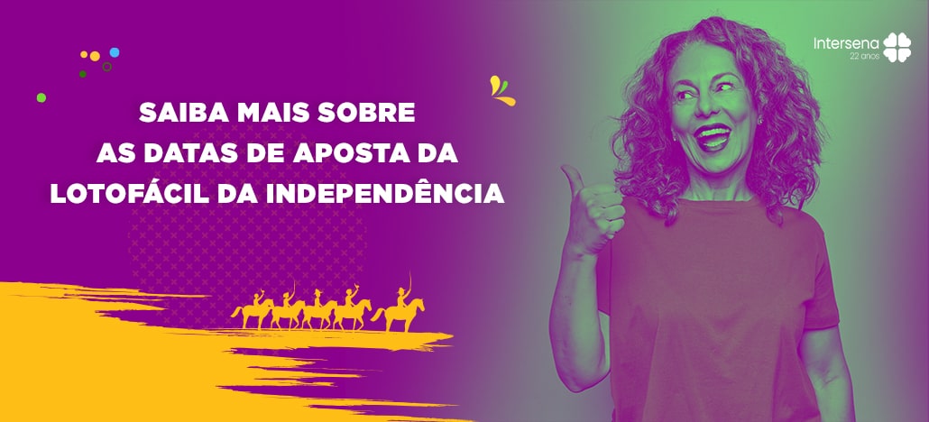 Quando Será o sorteio da Lotofácil da Independência 2021