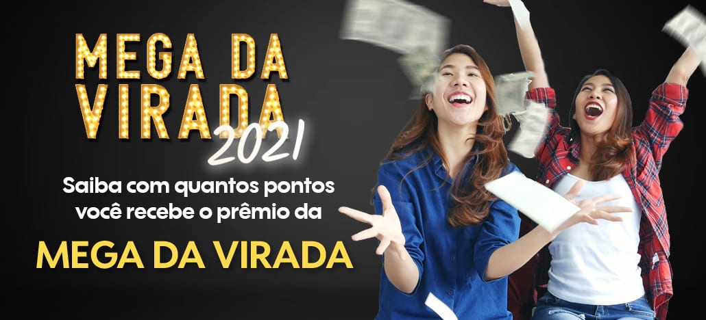 Saiba com quantos pontos você recebe o Prêmio da Mega da Virada
