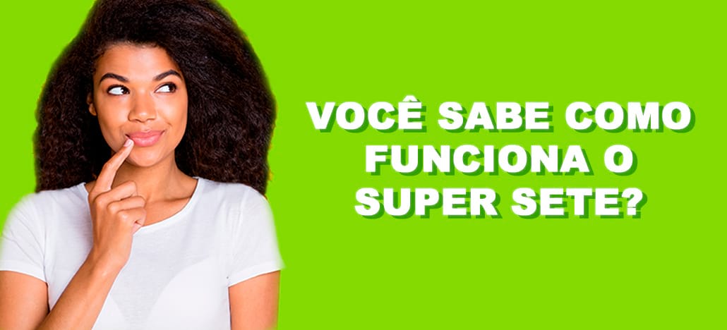 Nova loteria da Caixa, Super sete (Super 7) terá sorteios às 15h; saiba  tudo!