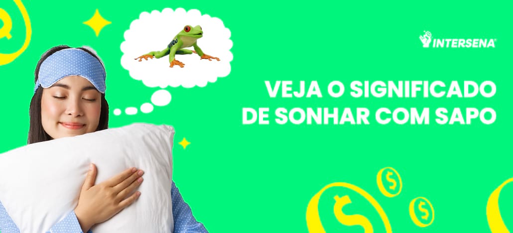 Sonhar com sapo número da Sorte