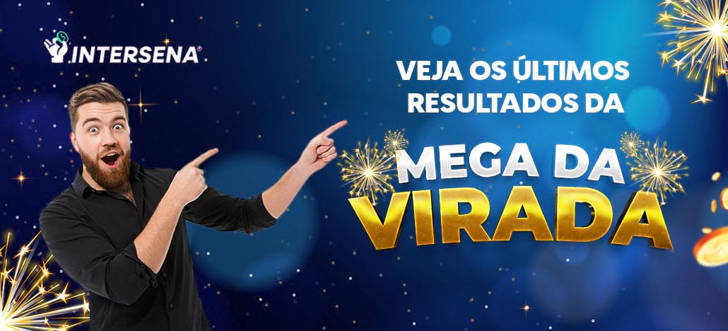 Últimos resultados da Mega da Virada!