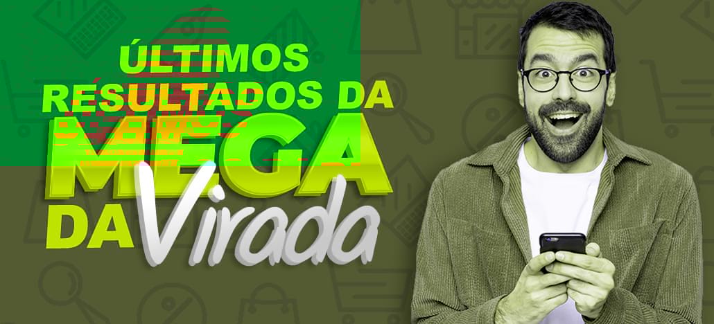 Últimos resultados da Mega Sena da Virada